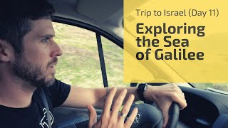 Exploring the Sea of Galilee // Trip to Israel 2020 (Day 11)