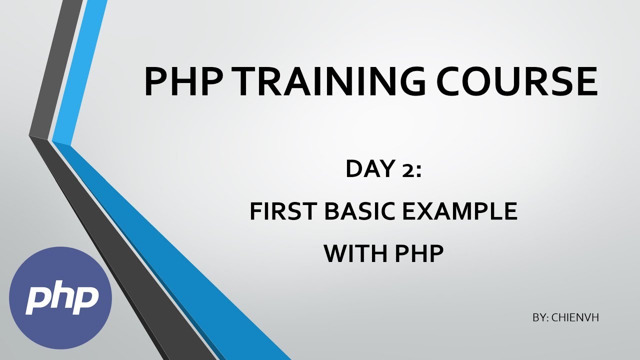 Day2: First basic example with PHP - YouTube