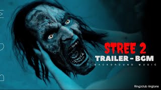 Stree 2 - Trailer BGM | Shraddha K | Rajkummar R | Pankaj T | Amar K | Ringzclub ringtone