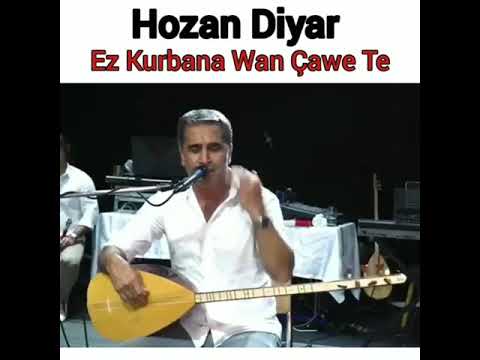 Hozan Diyar Ez Kurbana Wan Çavete