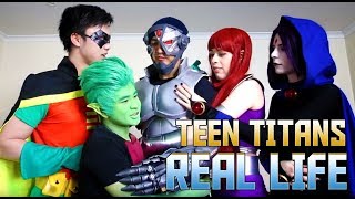 THE DAILY LIVES OF THE TEEN TITANS REAL LIFE EPISODE 2 (SKIT) ✔ THE DAILY LIVES OF THE TEEN TITANS REAL LIFE EPISODE 2 (SKIT) ✔