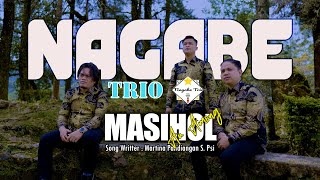 Download lagu NAGABE TRIO || MASIHOL AU AMONG || CIPT : MARTINA PANDIANGAN,S.Psi
