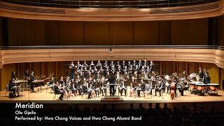 Meridian by Ola Gjeilo | Consonance 2019 - Hwa Chong Voices X Hwa Chong Alumni Band