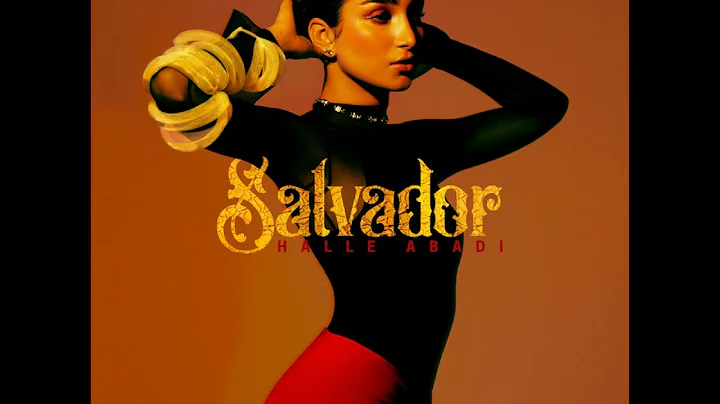 Salvador - Halle Abadi (Official Audio)
