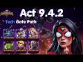 Act 9.4.2 Tech Gate Path - Spider Woman Boss MCOC