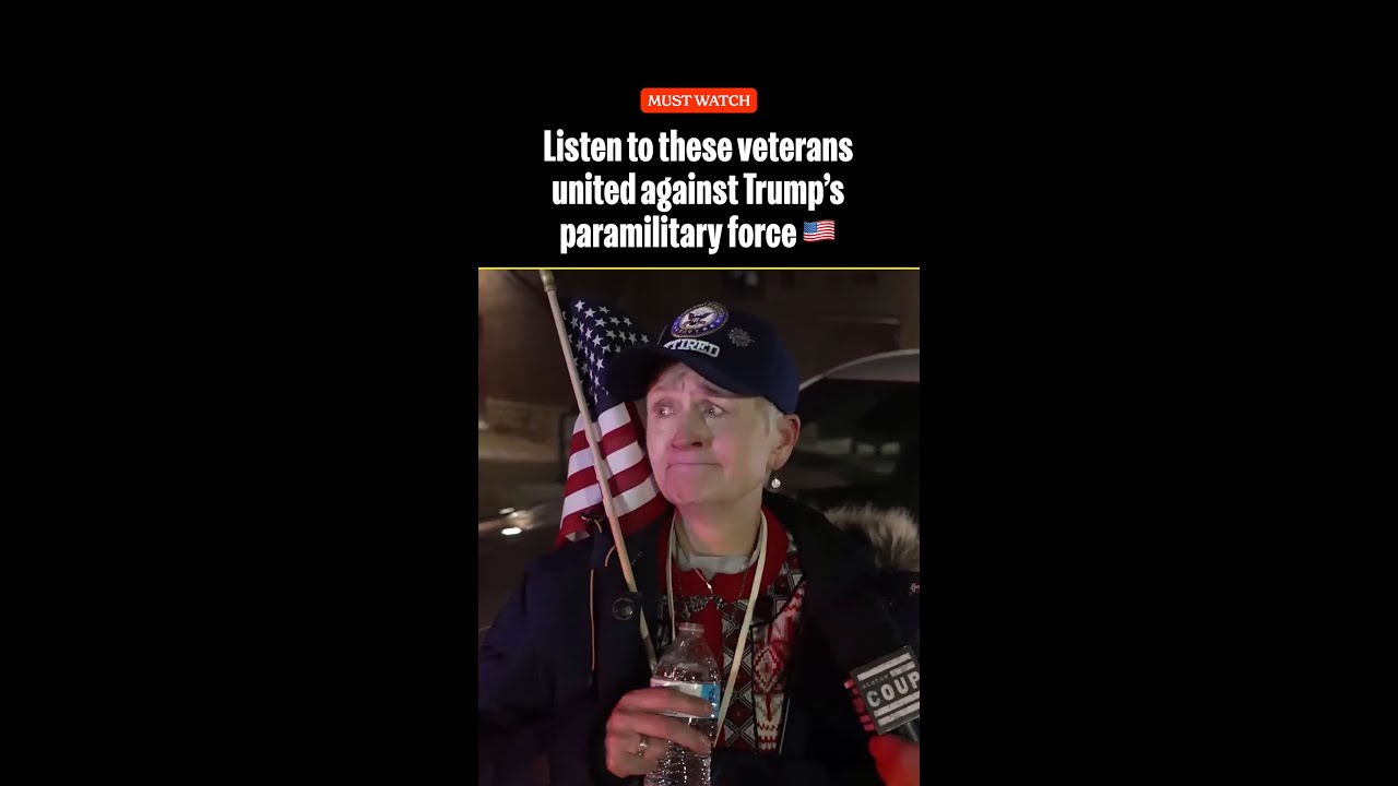 Listen to these veterans united against Trump's paramilitary force