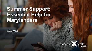 Summer Support: Essential Help for Marylanders