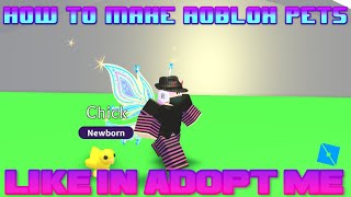 How to Make Pets (Like in Adopt Me!) - Roblox Studio Tutorial