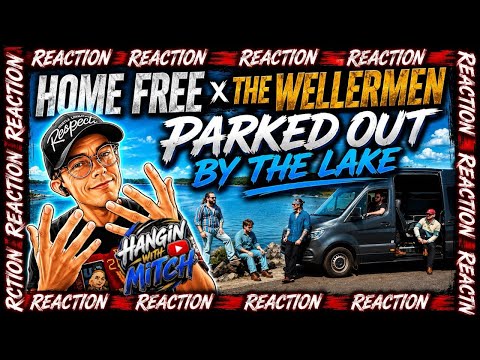 Home Free Featuring The Wellermen Parked Out By The Lake Reaction 