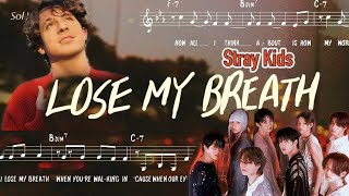 Stray Kids - Lose My Breath (Feat. Charlie Puth) | Sheet Music