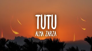 Alma Zarza - Tutu (Lyrics) tutututu tutututu [tiktok song] Resimi