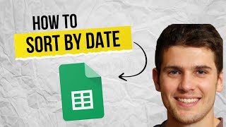 How to Sort by Date in Google Sheets 2025 (Fast & Easy Guide)