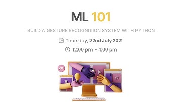 Machine Learning 101: Build a Gesture recognition System with Python