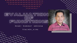 Evaluation of Functions II General Mathematics