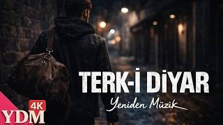 Terk-i Diyar - Yeniden Müzik (Official Music Video)