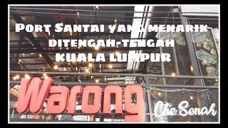 Port Lepak Santap Santai Warong Che Senah Kg Baru