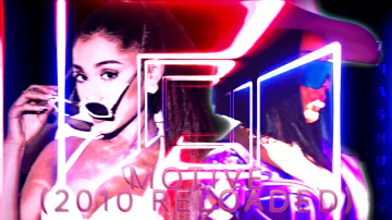 Ariana Grande - Motive (ft. Doja Cat) [2010 RELOADED]