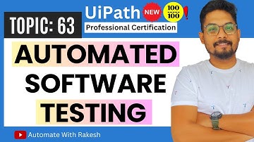 Automated Software Testing in UiPath
