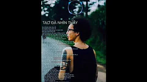 Tao đã nhìn thấy ( T A O D A N H I N T H A Y BY DSK’s FAN )