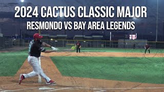 Bay Area Legends vs Resmondo  2024 Cactus Classic Major!  Condensed Game