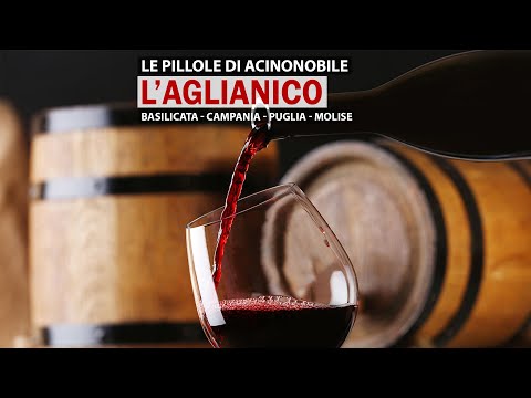 L' Aglianico: Il Barolo del Sud