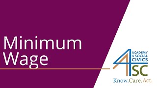 Minimum Wage: Doing the Bare Minimum - Labor Rights in the US Series | Academy 4 Social Change