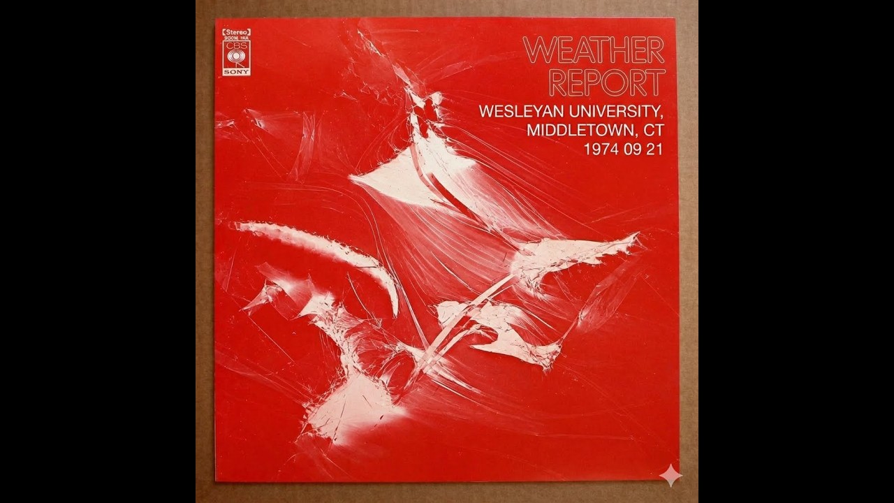 Weather Report/ WESLEYAN UNIVERSITY, MIDDLE TOWN, CT 1974.9.21