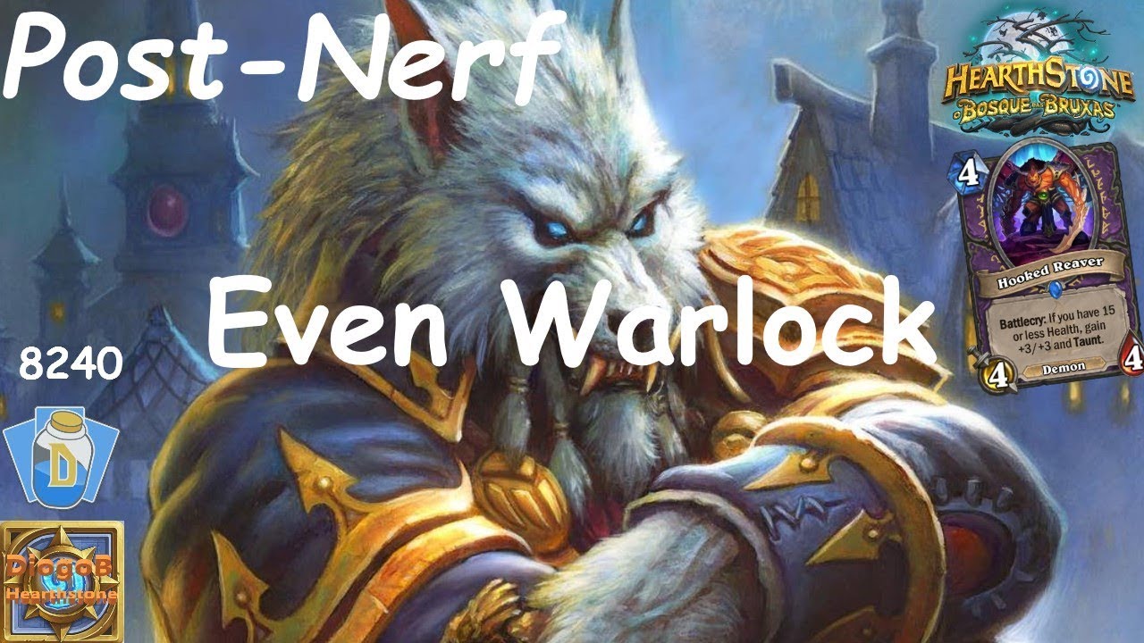Hearthstone: Even Warlock Post-Nerf #1: Witchwood (Bosque das Bruxas) - Standard Constructed