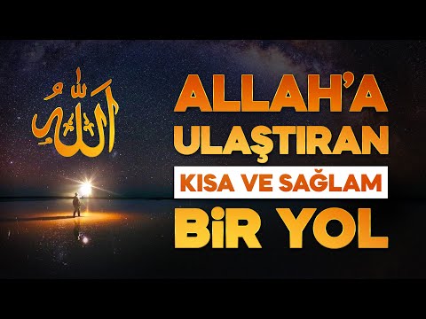 Allaha Ulaştıran Kısa