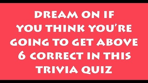 10 Fun Trivia Questions to Test Your Knowledge: Can You Get Them All Right?