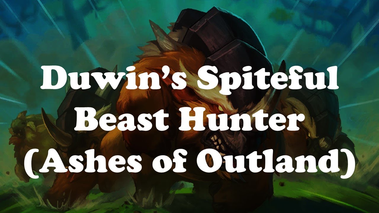 Hearthstone [WILD] Duwin's Spiteful Beast Hunter, ft. Nagrand Slam! (1080p)