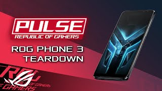 ROG Pulse Podcast - Ep.14 - ROG Phone 3 Teardown