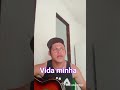 Rodrigo canta vida minha  cover daniel