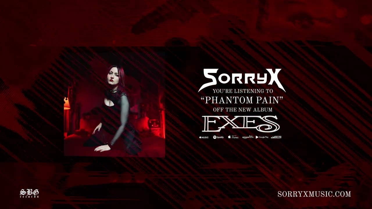 Watch Sorry X - "PHANTOM PAIN" on YouTube Watch Sorry X - "PHANTOM PAIN" on YouTube