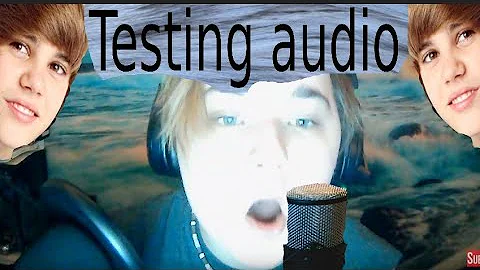 Testing audio