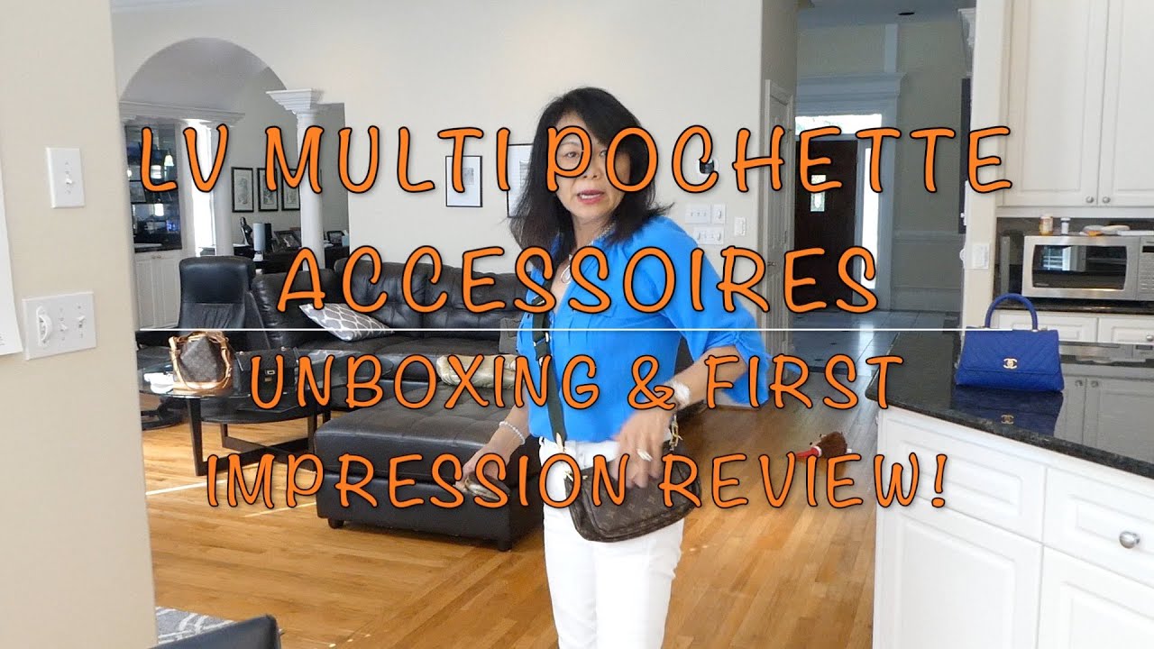 My FIRST Louis Vuitton Bag Unboxing - Multi Pochette Accessoire in