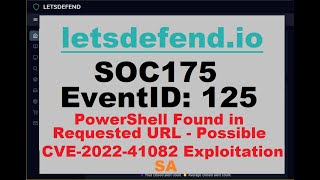 SA - SOC175-125 - PowerShell Found in Requested URL - Possible CVE-2022-41082 Exploitation Wealth