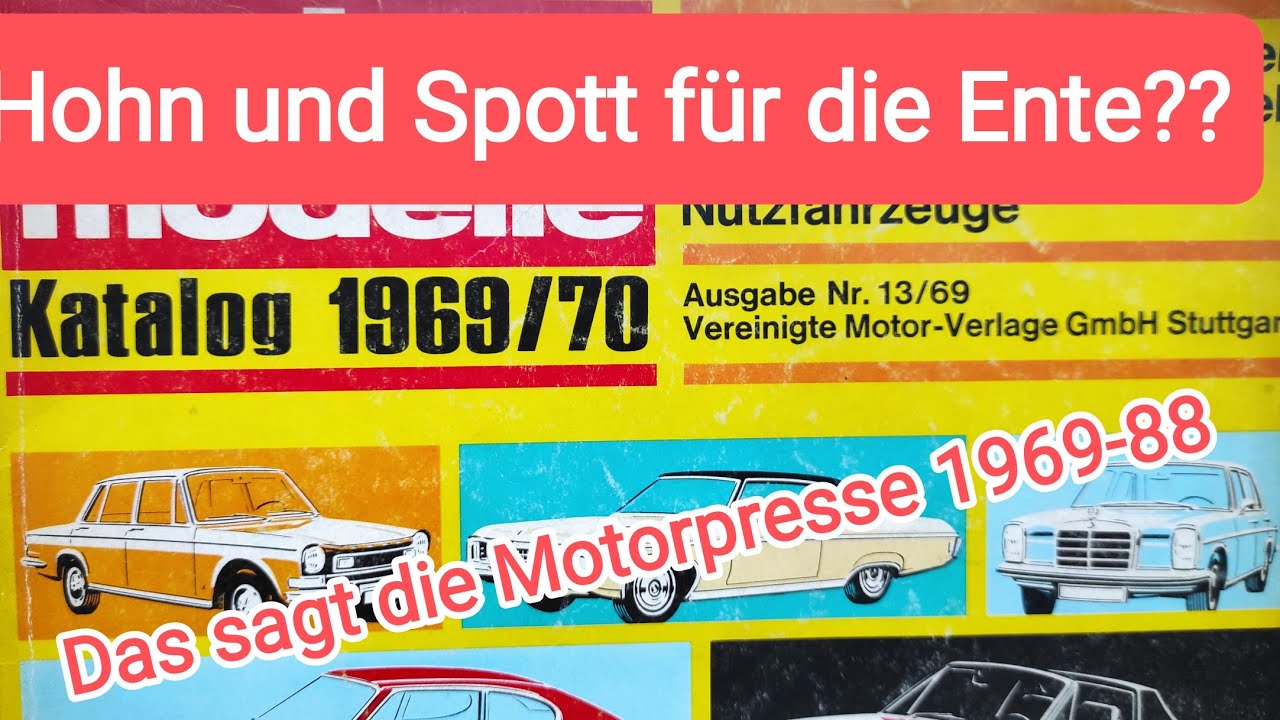 Hohn und Spott für die Ente im Auto Katalog??