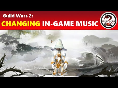 Guild Wars 2: Changing In-Game Music to Custom Soundtracks Tutorial