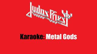 Karaoke: Judas Priest / Metal Gods