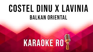 Costel Dinu & Lavinia Negrea - Balkan Oriental - Karaoke