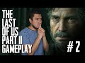 The Last of Us Part II: Gameplay con Fedelobo #2 (Abby y Joel)
