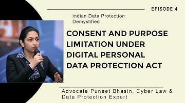 Consent & Purpose Limitation under Digital Personal Data Protection Act, 2023
