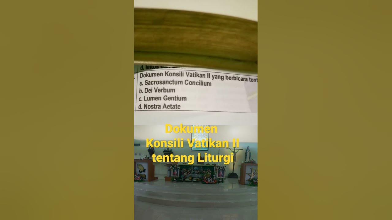 dokumen konsili vatikan II tentang liturgi #gerejakatolik #