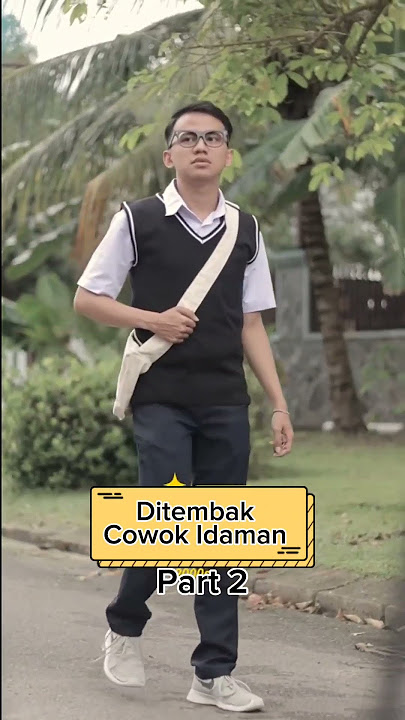 Ditembak Cowok Idaman 2
