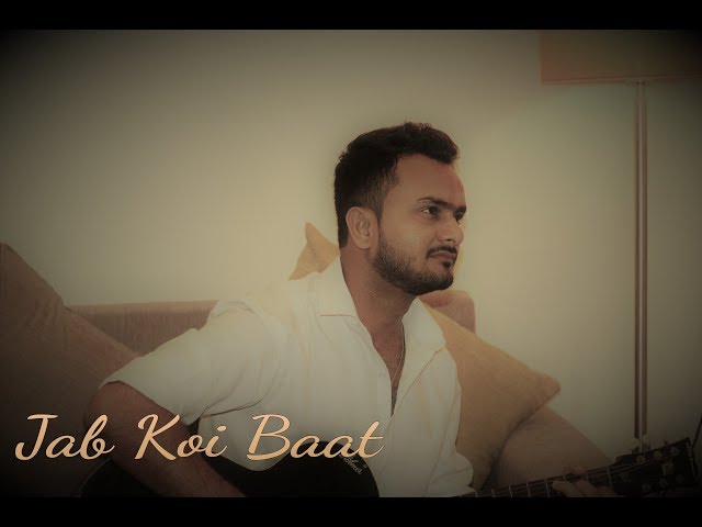 Jab Koi Baat | DJ Chetas | Vishwajeet Mishra | Reprise Version | Ft: Atif Aslam & Shirley Setia
