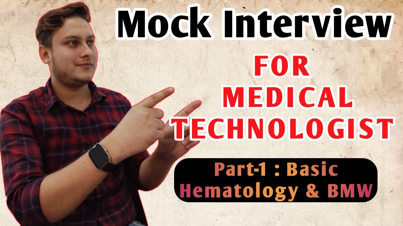 Mock Interview For Medical Technologist || Part-1 By Sakib Halder - YouTube