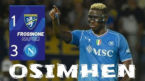 #osimhen Goal Frosinone-Napoli 1-3 un "missile" per la prima doppietta e la vittoria del #sscnapoli