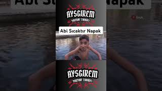 Abi Sıcaktır 🔥 🤣