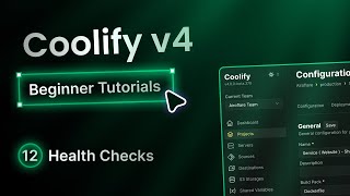 Setup Health Checks for applications deployed using Coolify • 2026 Guide